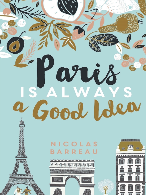 Title details for Paris is Always a Good Idea by Nicolas Barreau - Wait list